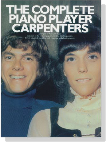 The Complete Piano Player The Carpenters