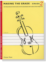 Making the Grade【Grade 2】for Violin Making the Grade【Grade 2】for Violin
