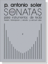 A. Soler - S. Rubio【Sonatas Ⅱ】Paino A. Soler - S. Rubio【Sonatas Ⅱ】Paino