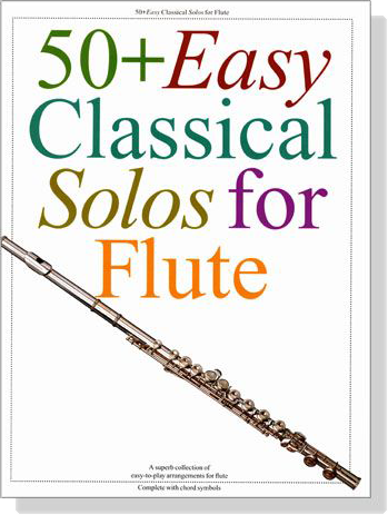 50+Easy Classical Solos for Flute