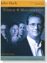 John Harle【Selections From Terror+Magnificence】for Piano, Voice & Saxophone John Harle【Selections From Terror+Magnificence】for Piano, Voice & Saxophone