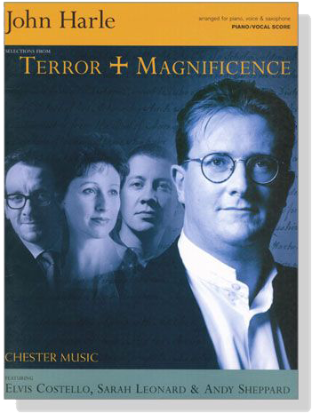 John Harle【Selections From Terror+Magnificence】for Piano, Voice & Saxophone