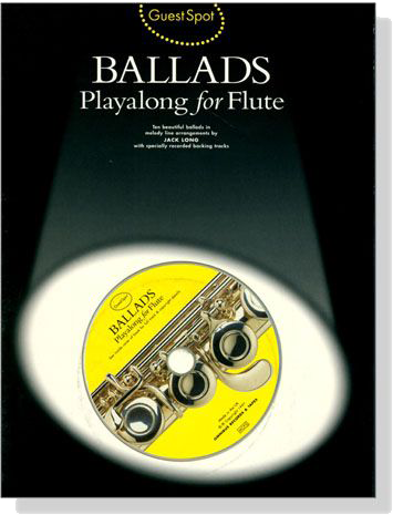 Guest Spot : Ballads【CD+樂譜】Playalong for Flute