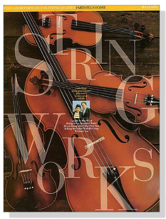 String Works : Ballads