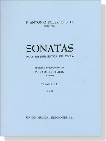 P. Antonio Soler【Sonatas , Tomo Ⅲ】Piano