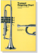 Trumpet【Fingering Chart】for B♭ Trumpet, Cornet, Flugelhorn and Baritone
