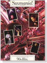 Saxmania! 90s Hits. for all Saxophones. Saxmania! 90s Hits. for all Saxophones.