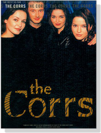 The Best So Far【The Corrs】
