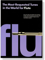 The Most Requested Tunes in the World【for Flute】
