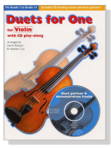 Duets for One【CD+樂譜】for Violin with CD play-along Duets for One【CD+樂譜】for Violin with CD play-along