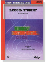 Student Instrumental Course【Bassoon Student】Level Two (Intermediate) Student Instrumental Course【Bassoon Student】Level Two (Intermediate)