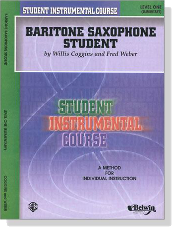Student Instrumental Course【Baritone Saxophone Student】 Level One (Elementary)