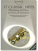 17 Classic Hits【2CD+樂譜】Playalong for Flute , Platinum Edition	 17 Classic Hits【2CD+樂譜】Playalong for Flute , Platinum Edition