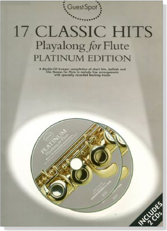 17 Classic Hits【2CD+樂譜】Playalong for Flute , Platinum Edition	