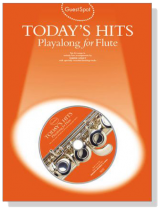 Today's Hits【CD+樂譜】Playalong for Flute