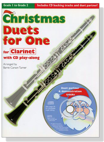 Christmas Duets for One 【Grade 1 to Grade 2】for Clarinet with CD play along