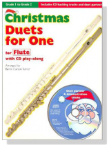 Christmas Duets for One【Grade 1 to Grade 2】for Flute with CD play-along Christmas Duets for One【Grade 1 to Grade 2】for Flute with CD play-along