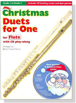 Christmas Duets for One【Grade 1 to Grade 2】for Flute with CD play-along