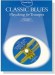 Guest Spot : Classic Blues Playalong【CD+樂譜】for Trumpet Guest Spot : Classic Blues Playalong【CD+樂譜】for Trumpet