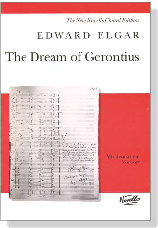 Elgar【The Dream of Gerontius】Mit deutschem Vorwort