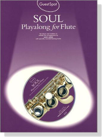 Guest Spot : Soul【CD+樂譜】Playalong for Flute