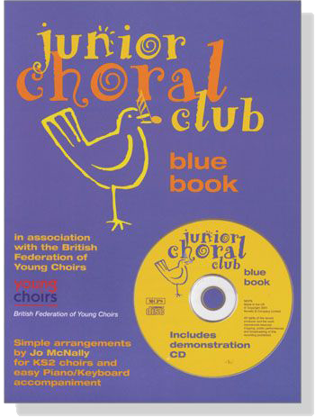 Junior Choral Club【CD+樂譜】Blue Book