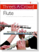 Three's A Crowd【Book 1】Flute