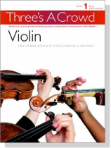Three's A Crowd【Book 1】Violin Three's A Crowd【Book 1】Violin