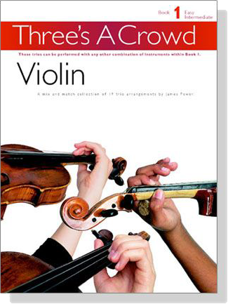 Three's A Crowd【Book 1】Violin