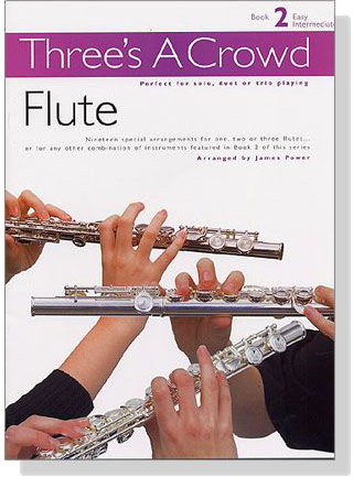 Three's A Crowd【Book 2】Flute