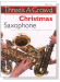 Three's A Crowd【Christmas】for Saxophone