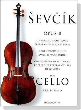 Sevcik【Op.8】Changes of Position & Preparatory Scale Studies for Cello