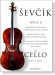 Sevcik【Op.8】Changes of Position & Preparatory Scale Studies for Cello
