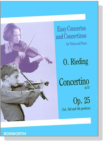 O. Rieding【Concertino in D , Op.25】for Violin and Piano (1st, 3rd and 5th position)