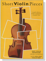 Short Violin Pieces【Easy Violin Repertoire】with Piano Accompaniment Short Violin Pieces【Easy Violin Repertoire】with Piano Accompaniment