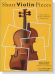 Short Violin Pieces【Easy Violin Repertoire】with Piano Accompaniment