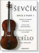 Sevcik【Opus 2 , Part 1】 School of Bowing Technique for Cello