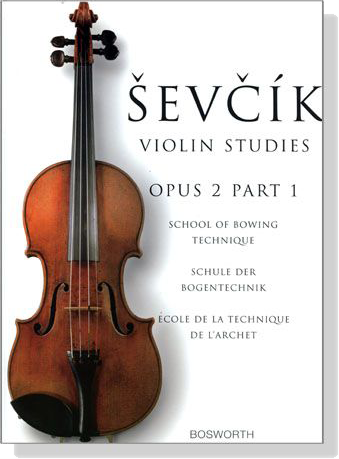 Sevcik Violin Studies【Op. 2 , Part 1】School of Bowing Technique