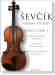 Sevcik Violin Studies【Op. 2 , Part 1】School of Bowing Technique