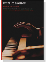 Frederic Mompou【Musica】Para Piano Frederic Mompou【Musica】Para Piano