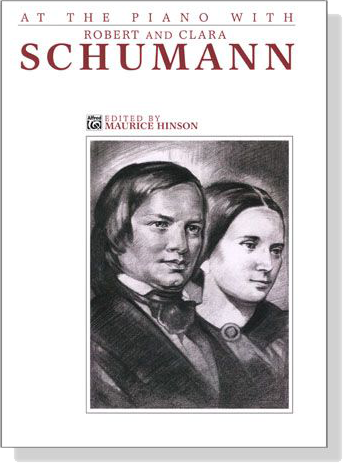 At The Piano With【Robert and Clara Schumann】 At The Piano With【Robert and Clara Schumann】