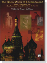 The Piano Works of Rachmaninoff ,Volume Ⅷ【Duets & Trios】One Pianos, Four Hands & One Piano, Six Hands The Piano Works of Rachmaninoff ,Volume Ⅷ【Duets & Trios】One Pianos, Four Hands & One Piano, Six Hands