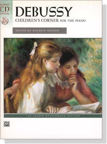Debussy【CD+樂譜】Children's Corner for The Piano
