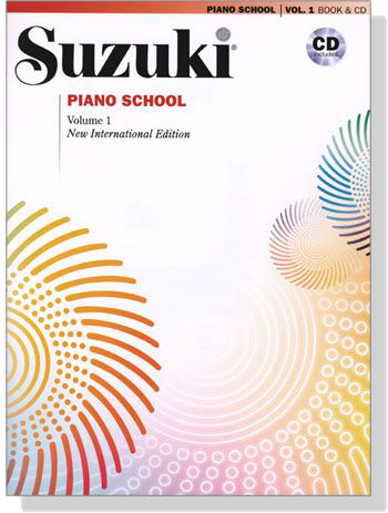 Suzuki Piano School, Vol.1 with CD【樂譜+CD】 Suzuki Piano School, Vol.1 with CD【樂譜+CD】