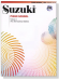 Suzuki Piano School, Vol.1 with CD【樂譜+CD】 Suzuki Piano School, Vol.1 with CD【樂譜+CD】