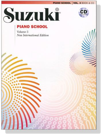 Suzuki Piano School, Vol.3 with CD【樂譜+CD】