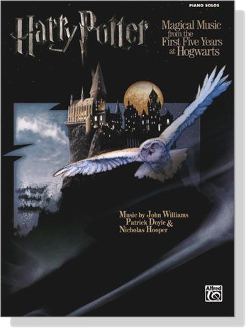 Harry Potter【Magical Music From the First Five Years at Hogwarts】for Piano Solos