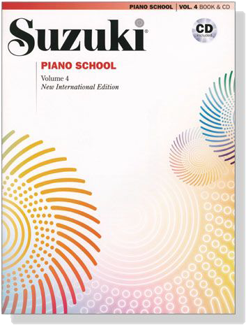Suzuki Piano School, Vol.4 with CD【樂譜+CD】