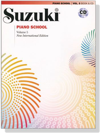 Suzuki Piano School, Vol.5 with CD【樂譜+CD】 Suzuki Piano School, Vol.5 with CD【樂譜+CD】