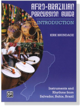 Afro-Brazilian Percussion Guide : Introduction ‧Brundage Afro-Brazilian Percussion Guide : Introduction ‧Brundage